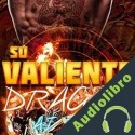Audiolibro Su Valiente Dragón AJ Tipton