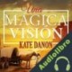 Audiolibro Una mágica visión Kate Danon
