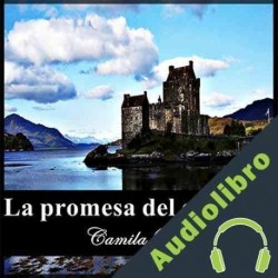 Audiolibro La promesa del escocés Camila Winter