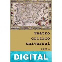 Teatro crítico universal. Tomo IV Benito Jerónimo Feijoo