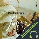 Audiolibro Jaque al Lord Carol S. Brown