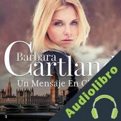 Audiolibro Un Mensaje En Clavé Barbara Cartland