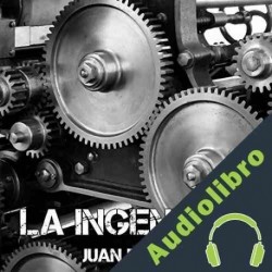 Audiolibro La ingeniería Juan Romay