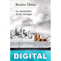La maniobra de la tortuga Benito Olmo