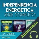 Audiolibro Independencia Energetica Serie Completo L.O. Robbins