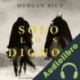 Audiolibro Solo los Dignos Morgan Rice
