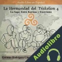 Audiolibro La Hermandad del Triskelion 4 German Rodriguez Citraro