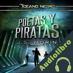 Audiolibro Poetas y Piratas J.S. Morin