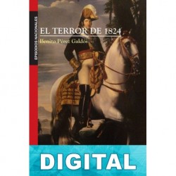 El terror de 1824 Benito Pérez Galdós