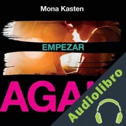 Audiolibro Empezar Mona Kasten