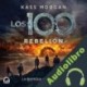 Audiolibro Rebelión Kass Morgan