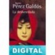 La desheredada Benito Pérez Galdós