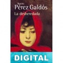 La desheredada Benito Pérez Galdós