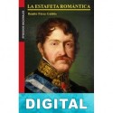 La estafeta romántica Benito Pérez Galdós