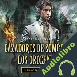 Audiolibro Príncipe mecánico Cassandra Clare