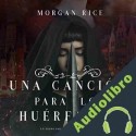 Audiolibro Una Canción para Los Huérfanos Morgan Rice