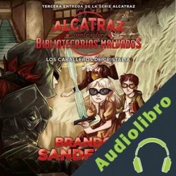 Audiolibro Los Caballeros de Cristalia Brandon Sanderson