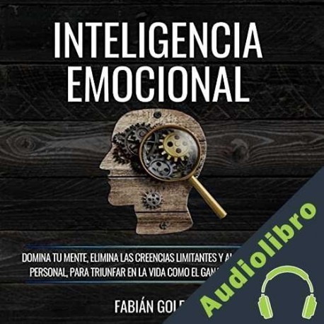 Audiolibro Inteligencia Emocional Fabián Goleman