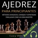 Audiolibro Ajedrez para principiantes Gary Williams