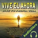 Audiolibro Vive el ahora Vive tu propia vida Norah Cox