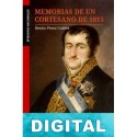 Memorias de un cortesano de 1815 Benito Pérez Galdós