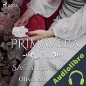 Audiolibro Primavera Olivia Monterrey