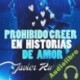 Audiolibro Prohibido creer en historias de amor Javier Ruescas