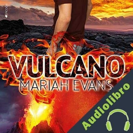Audiolibro Vulcano Mariah Evans