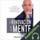 Audiolibro La Renovación De La Mente Martin Luján