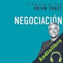Audiolibro Negociación Brian Tracy