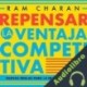 Audiolibro Repensar la ventaja competitiva Ram Charan