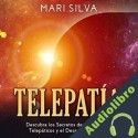 Audiolibro Telepatía Mari Silva
