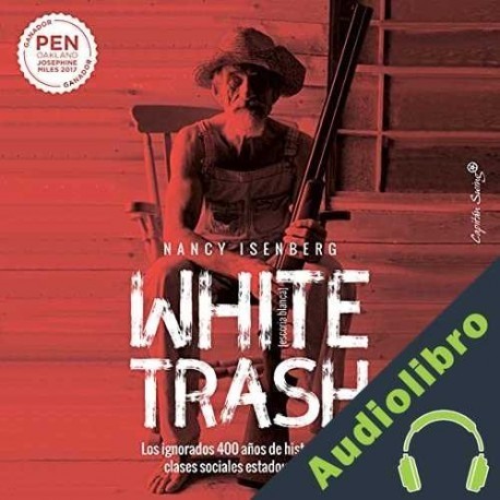 Audiolibro White trash Nancy Isenberg