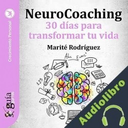 Audiolibro GuíaBurros: NeuroCoaching Marité Rodríguez