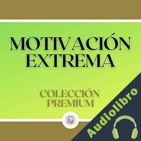 Audiolibro Motivación extrema Libroteka