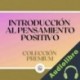 Audiolibro Introducción al pensamiento positivo Libroteka