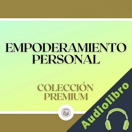 Audiolibro Empoderamiento personal Libroteka