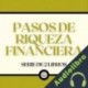 Audiolibro Pasos de riqueza financiera Libroteka