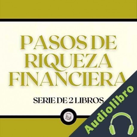 Audiolibro Pasos de riqueza financiera Libroteka