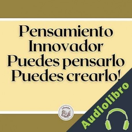 Audiolibro Pensamiento innovador Libroteka