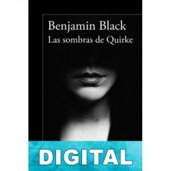 Las sombras de Quirke Benjamin Black