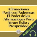 Audiolibro Afirmaciones positivas poderosas Libroteka
