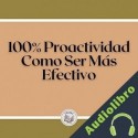 Audiolibro 100% proactividad Libroteka