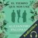 Audiolibro El tiempo que nos une Alejandro Palomas