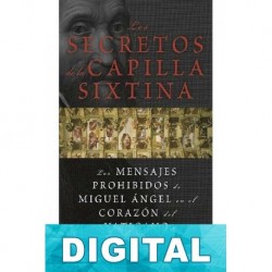 Los secretos de la capilla Sixtina Benjamin Blech & Roy Doliner