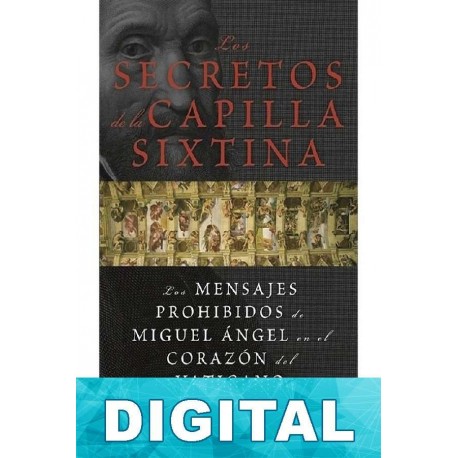Los secretos de la capilla Sixtina Benjamin Blech & Roy Doliner