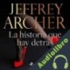 Audiolibro La historia que hay detrás Jeffrey Archer