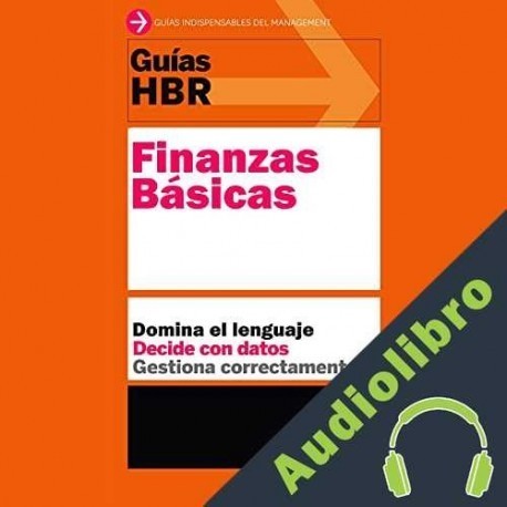 Audiolibro Guías HBR: Finanzas básicas Harvard Business Review
