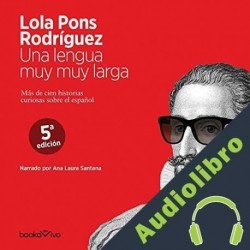 Audiolibro Una lengua muy muy larga Lola Pons Rodríguez