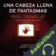 Audiolibro Una cabeza llena de fantasmas Paul Tremblay